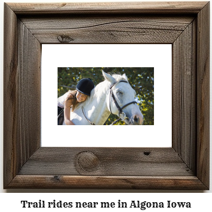 trail rides near me in Algona, Iowa